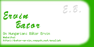 ervin bator business card